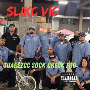 Juarezcc Sock Check Foo (Explicit)