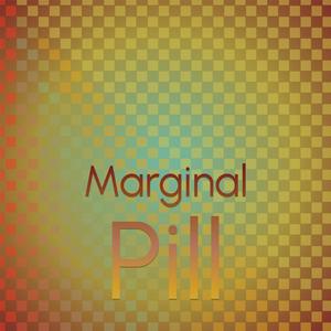 Marginal Pill