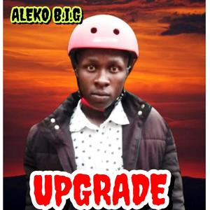 UPGRADE (PT 1) (Explicit)