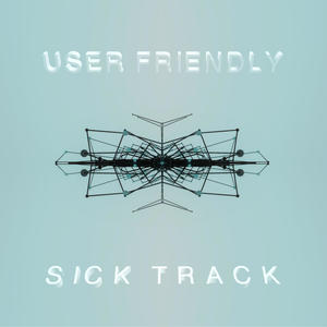 Sick Track (Explicit)