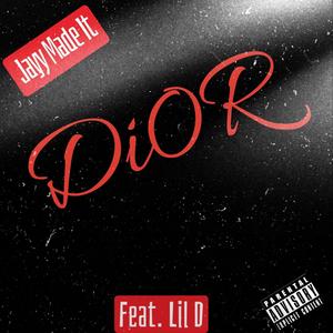 Dior (Explicit)