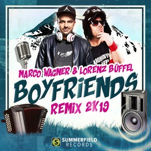 Boyfriends 2k19 (Remix) [Explicit]