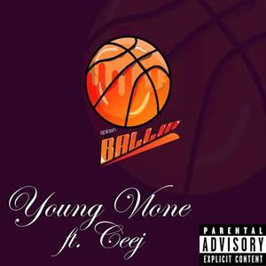 Ballin (feat. Ceej) (Explicit)