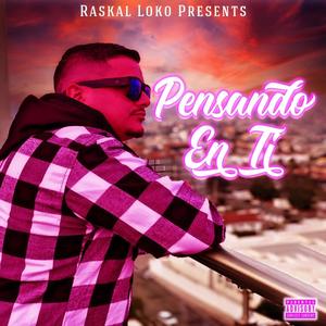 Pensando En Ti (feat. King Flavs) [Explicit]