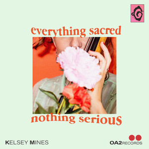 Everything Sacred, Nothing Serious