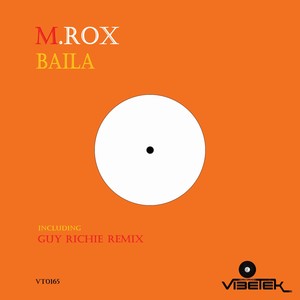 Baila (Guy Richie remix)