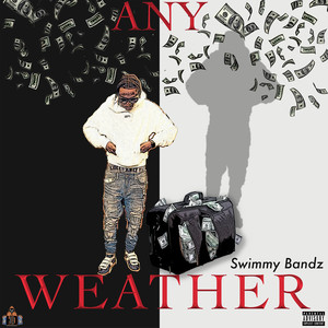 Any Weather (Explicit)