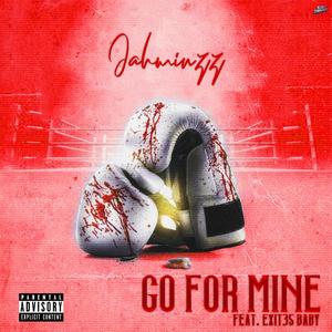 Go For Mine (Explicit)