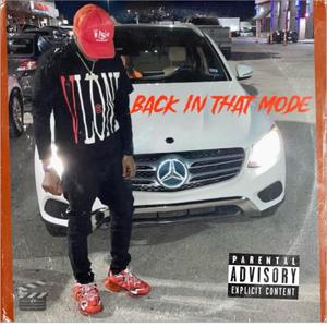 Back In That Mode (Explicit)
