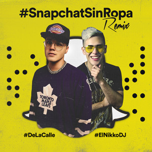 Snapchat Sin Ropa (Remix)