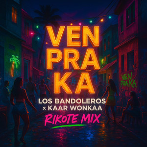 Ven Pra Ka (Rikote Mix)