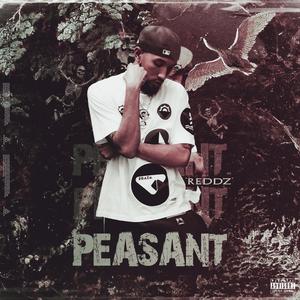 Peasant (Explicit)