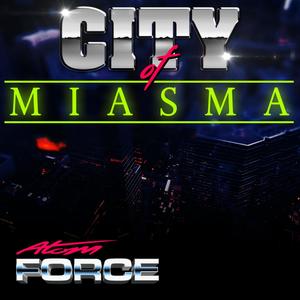 City of Miasma