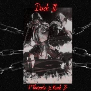 Duck It (Explicit)