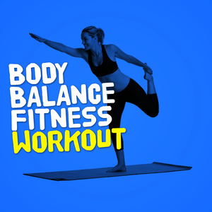 Body Balance Fitness Workout