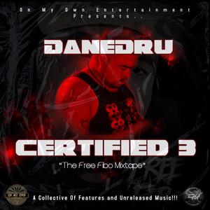 Certified 3 (The Free Fibo Mixtape) [Explicit]