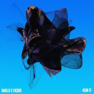 Run It (feat. Fa$ho)
