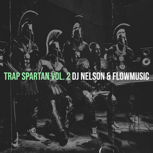 Trap Spartan, Vol. 2