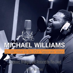 Do We Have to Go(Our Separate Ways)