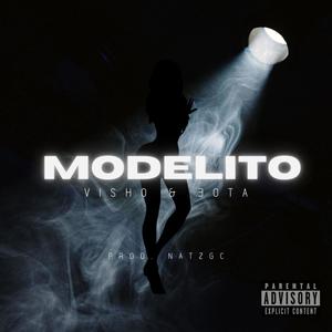 MODELITO (feat. JOTAA & NatzGC) [Explicit]