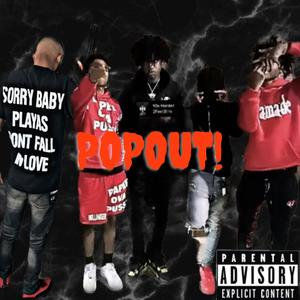 Pop Out (feat. Lil Raww, KODStunna & SakkJayy) [Explicit]