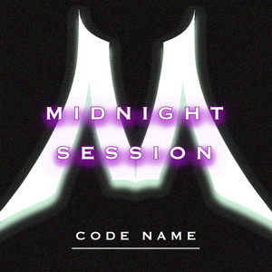 MIDNIGHT SESSION
