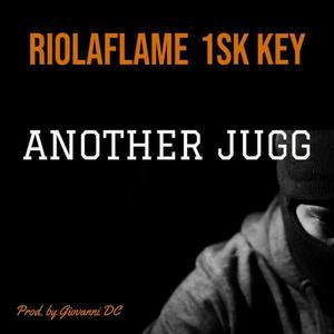 Another Jugg (feat. 1sk Key) [Explicit]