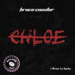 Chloe (Koolka Remix)