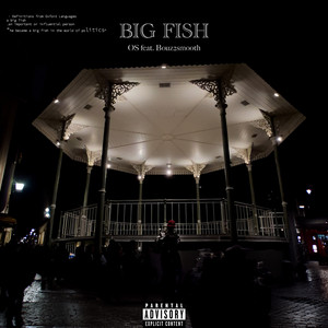 Big Fish (Explicit)