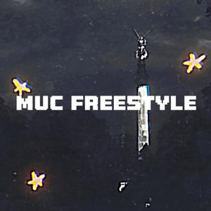 MUC FREESTYLE (Explicit)