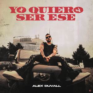 YO QUIERO SER ESE (Explicit)