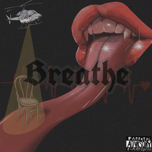 Breathe (Explicit)