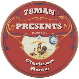 78Man Presents Clarkson Rose