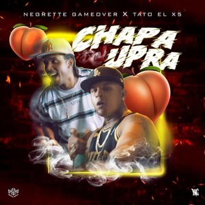 Chapa Upra (Explicit)