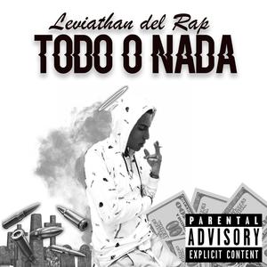 Todo o Nada (Explicit)