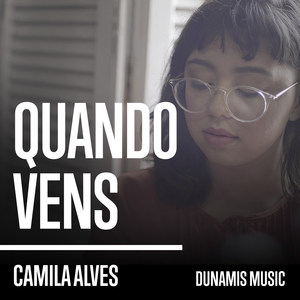 Quando Vens (Ao Vivo)