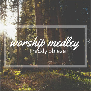 Worship Medley