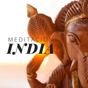 Meditación India: Música de Retiros de Yoga y Meditación Trascendental, Vipassana