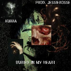 BURIED IN MY HEART (Explicit)