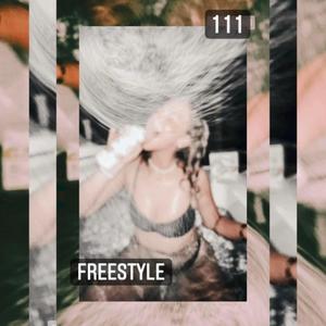 111 (Freestyle ) (Explicit)