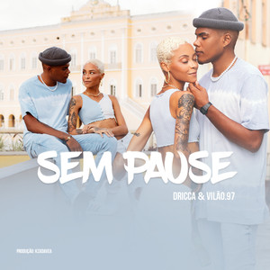 Sem Pause (Explicit)