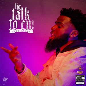 Talk to Em (Explicit)