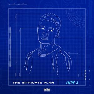 THE INTRICATE PLAN (Explicit)