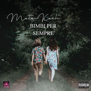 Bimbi per Sempre (Explicit)