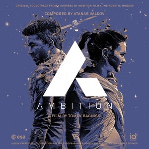 Ambition (Original Soundtrack From & Inspired by Ambition & The Rosetta Mission)