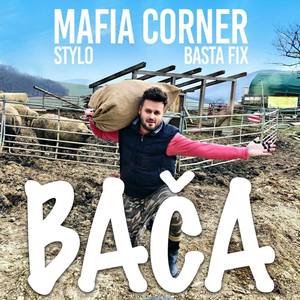 Bača (Na Hornom Konci) [feat. Basta Fix & Stylo]