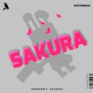 Sakura (ELECTRONICAN Remix)