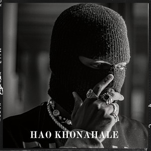 Hao Khonahale (Explicit)