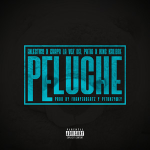 Peluche (Explicit)