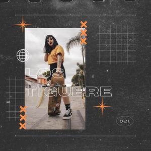 Los tiguere (Explicit)